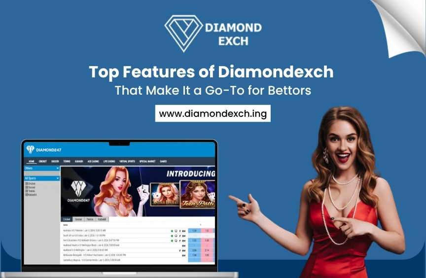 You are currently viewing Top Features of Diamondexch That Make It a Go-To for Bettors