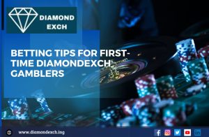 Read more about the article Betting Tips for First-Time Diamondexch Gamblers