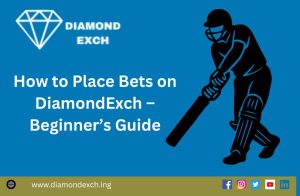Read more about the article How to Place Bets on DiamondExch – Beginner’s Guide