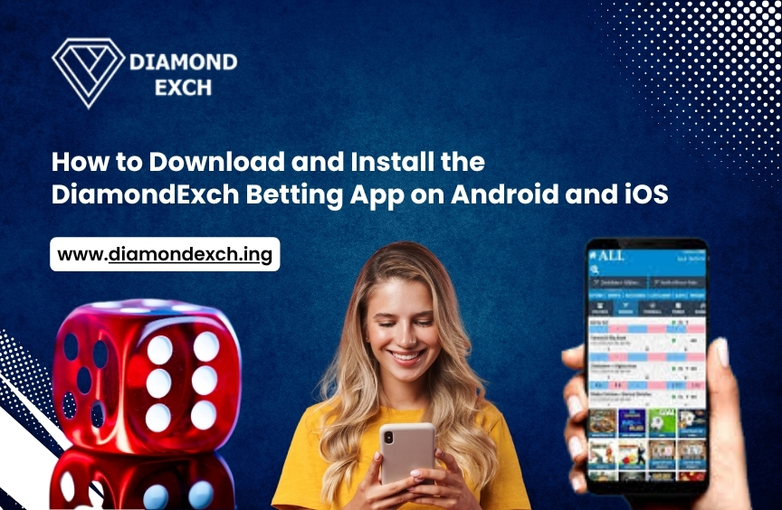 You are currently viewing Diamondexch Betting App: Complete Download and Installation Guide